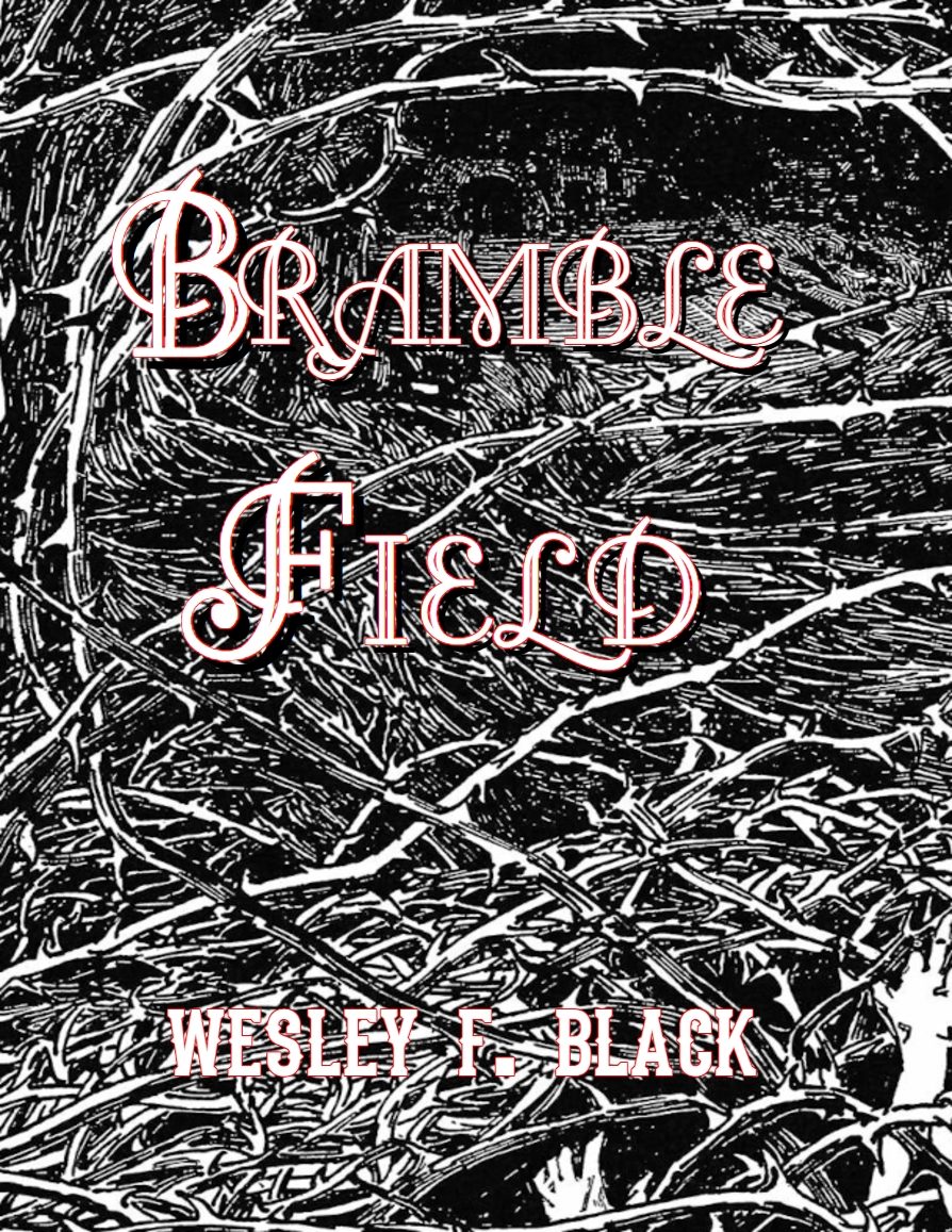 Bramble Field by Wesley F. Black